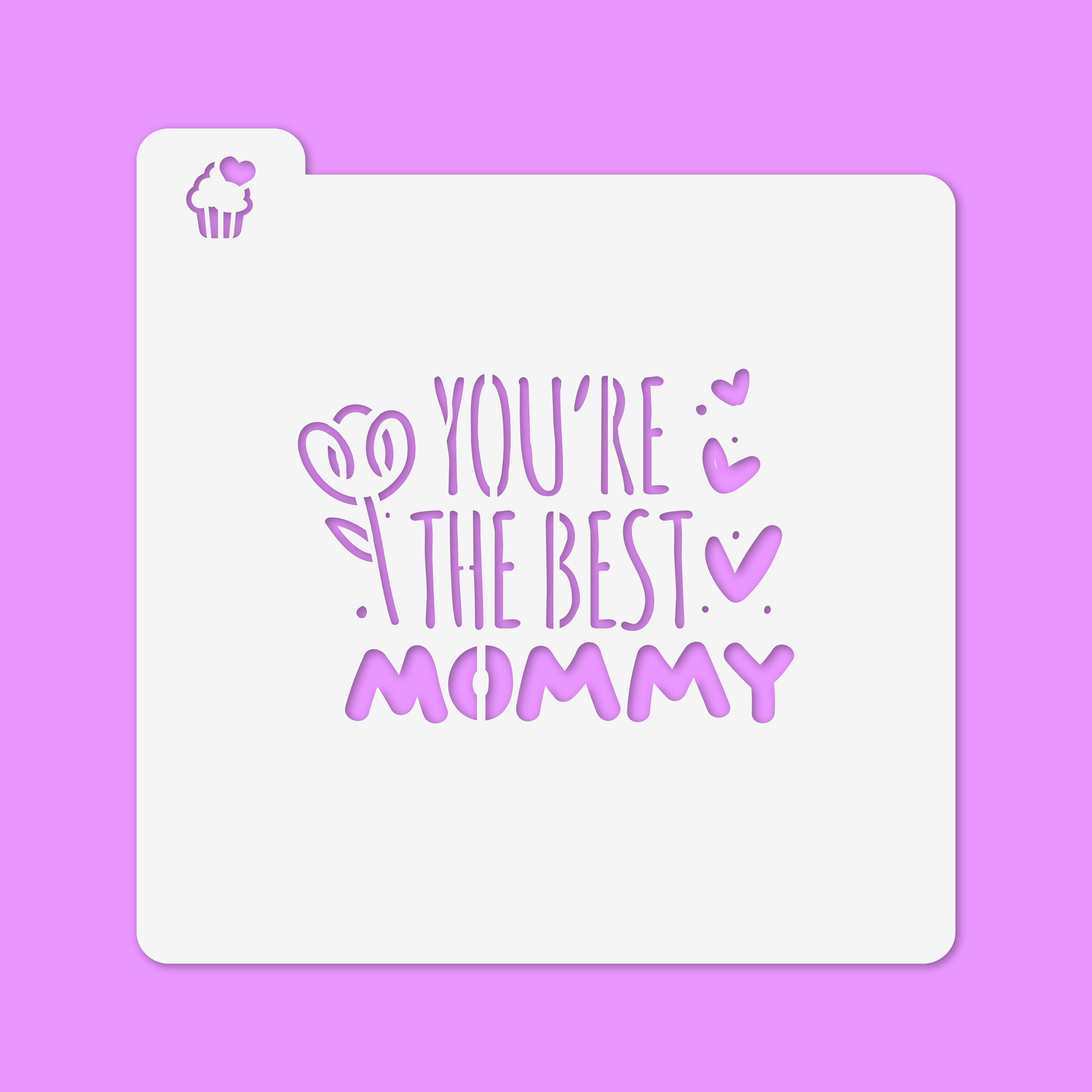 Stencil Eres la mejor Mamá - Lé Fortune Store